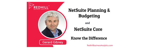 Difference between Netsuite Planning and Budgeting and Netsuite Core