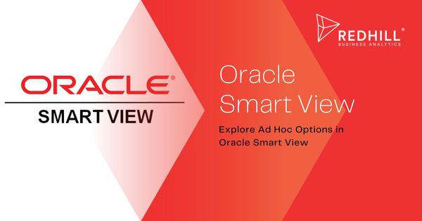 Advanced Ad Hoc Options in Oracle Smart View